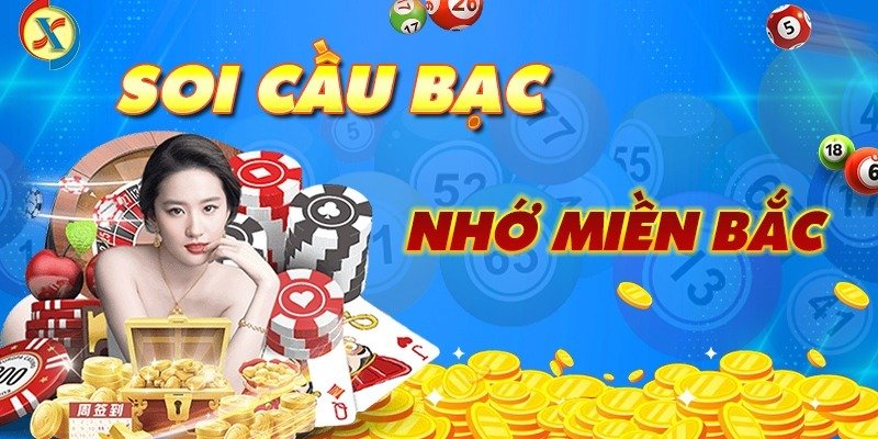 Bạc nhớ lô đề miền Bắc Bí quyết, phân tích và những điều cần biết