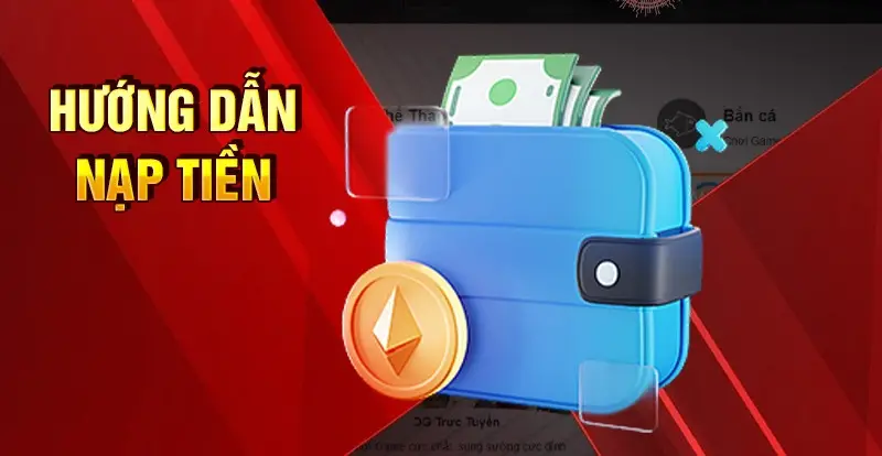 Nạp Tiền Bay789 Hướng dẫn chi tiết An toàn nhất Nạp Tiền Bay789 Hướng dẫn chi tiết An toàn nhất
